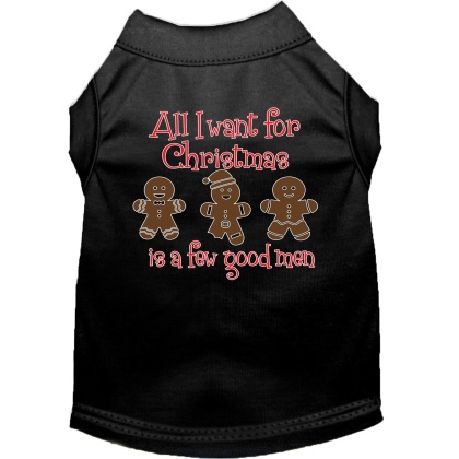 All I want is a Few Good Men Screen Print Dog Shirt Black Lg