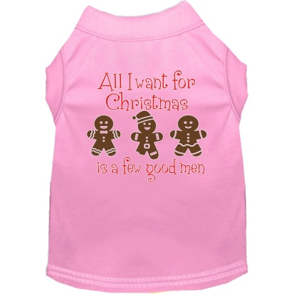 All I want is a Few Good Men Screen Print Dog Shirt Light Pink Lg
