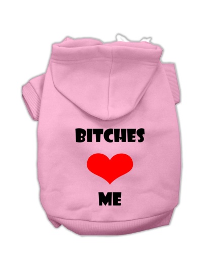 Bitches Love Me Screen Print Pet Hoodies Light Pink Size Lg