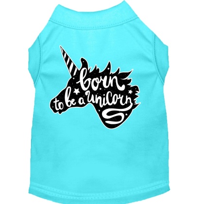 Born to be a Unicorn Screen Print Dog Shirt Aqua Lg