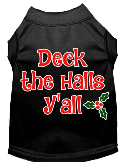 Deck the Halls Y'all Screen Print Dog Shirt Black Lg