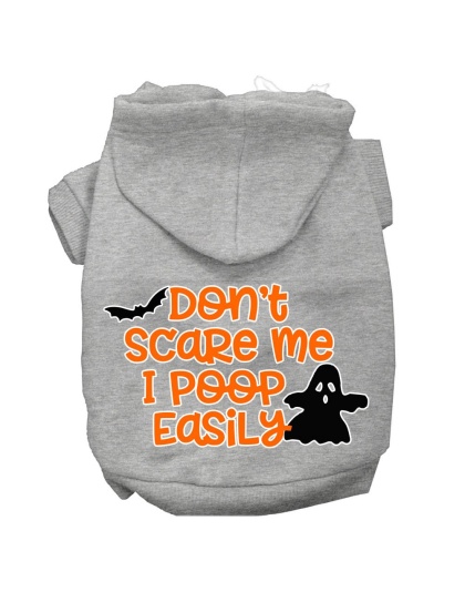 Don't Scare Me, Poops Easily Screen Print Dog Hoodie Grey L