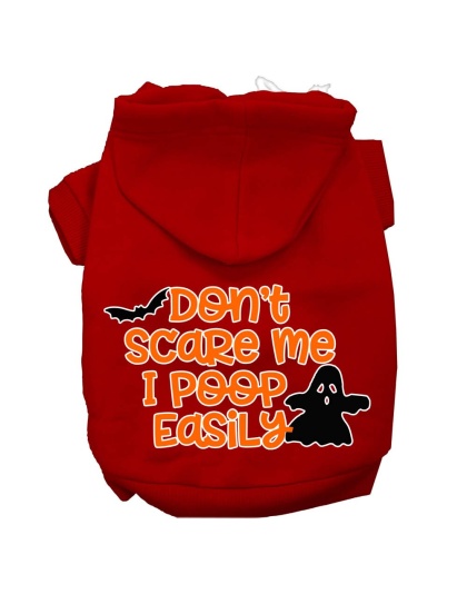 Don't Scare Me, Poops Easily Screen Print Dog Hoodie Red L