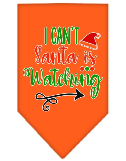 I Can't, Santa is Watching Screen Print Bandana Orange Large