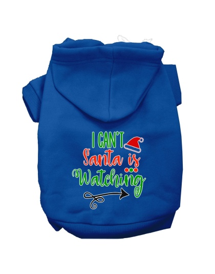 I Can't, Santa is Watching Screen Print Dog Hoodie Blue L