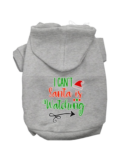 I Can't, Santa is Watching Screen Print Dog Hoodie Grey L