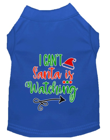 I Can't, Santa is Watching Screen Print Dog Shirt Blue Lg