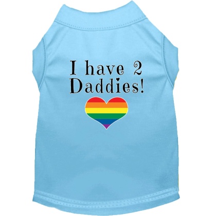 I have 2 Daddies Screen Print Dog Shirt Baby Blue Lg