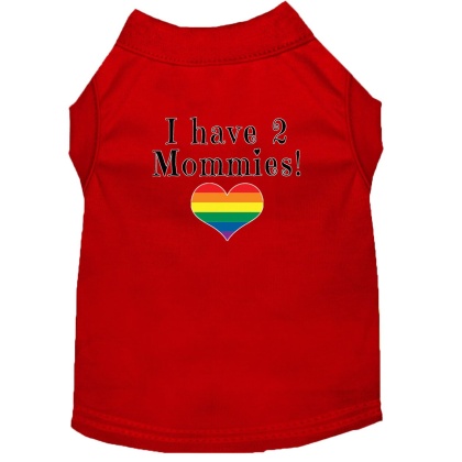 I have 2 Mommies Screen Print Dog Shirt Red Lg