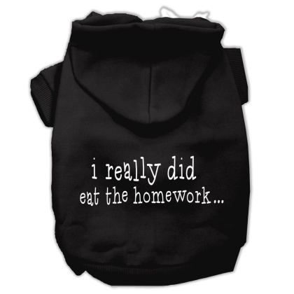 I really did eat the Homework Screen Print Pet Hoodies Black Size L