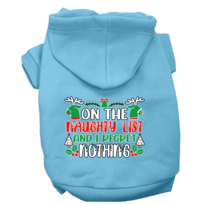 I Regret Nothing Screen Print Dog Hoodie Baby Blue Size XS