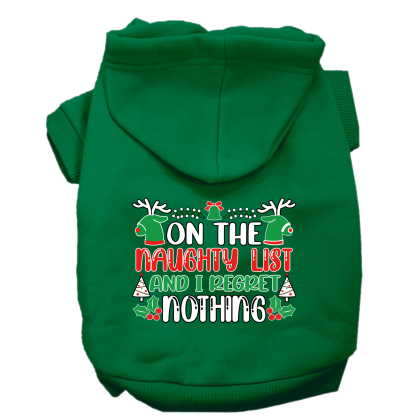 I Regret Nothing Screen Print Dog Hoodie Emerald Green Size XS