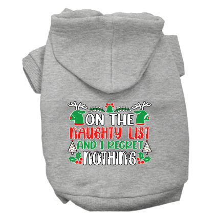 I Regret Nothing Screen Print Dog Hoodie Grey Size XS
