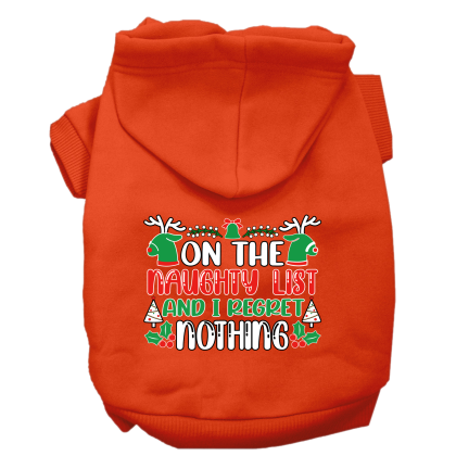 I Regret Nothing Screen Print Dog Hoodie Orange Size XS