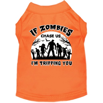 If Zombies Chase Us Screen Print Dog Shirt Orange Size XS